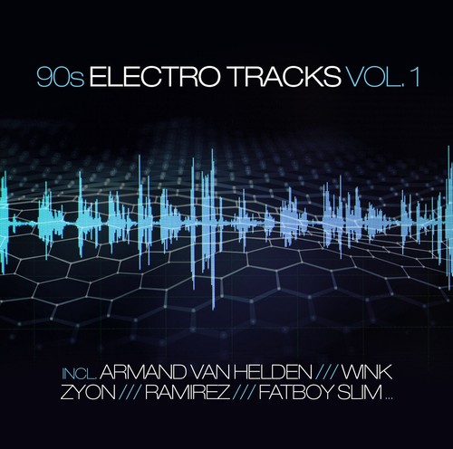 90s electro tracks - 90s, vol.1