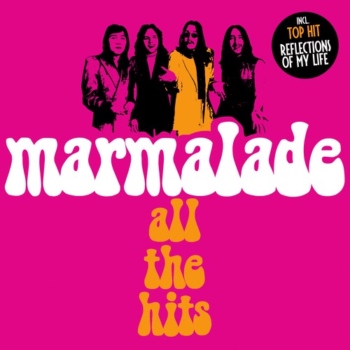 Marmalade all the - marmalade,