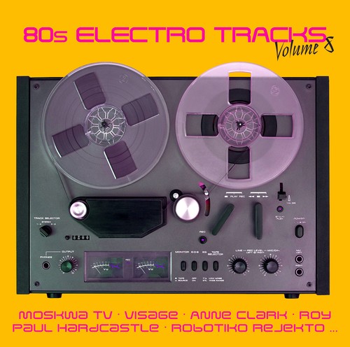 80s electro tracks vol - electro, 8