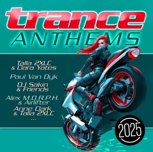Trance anthems 2025 - trance,