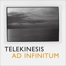 Infinitum von telekinesis - telekinesis, |
