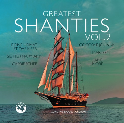 Greatest shanties vol - greatest, vol.2